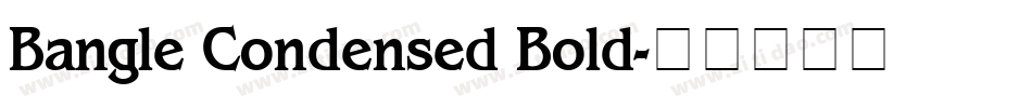 Bangle Condensed Bold字体转换